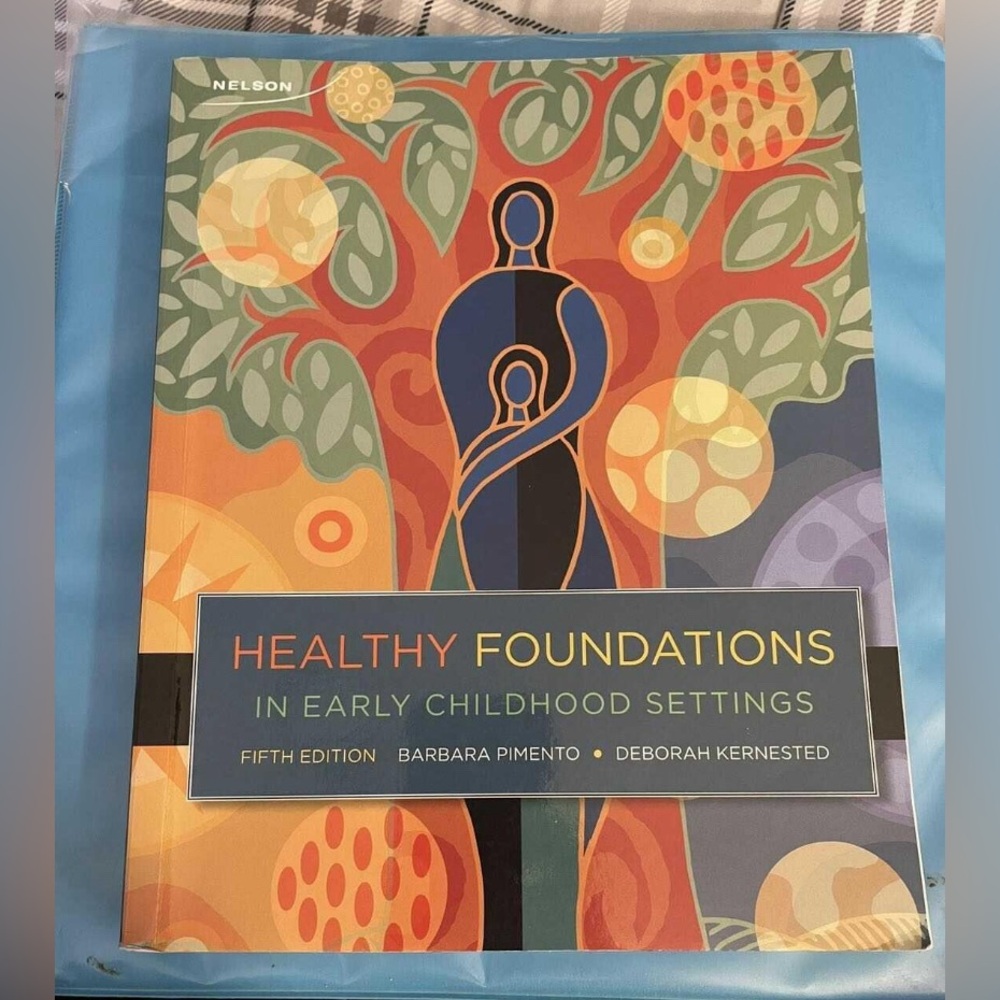 Healthy Foundations in Early Childhood Settings textbook